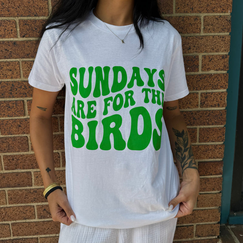 Sundays are for the Birds Bubble Font Tee